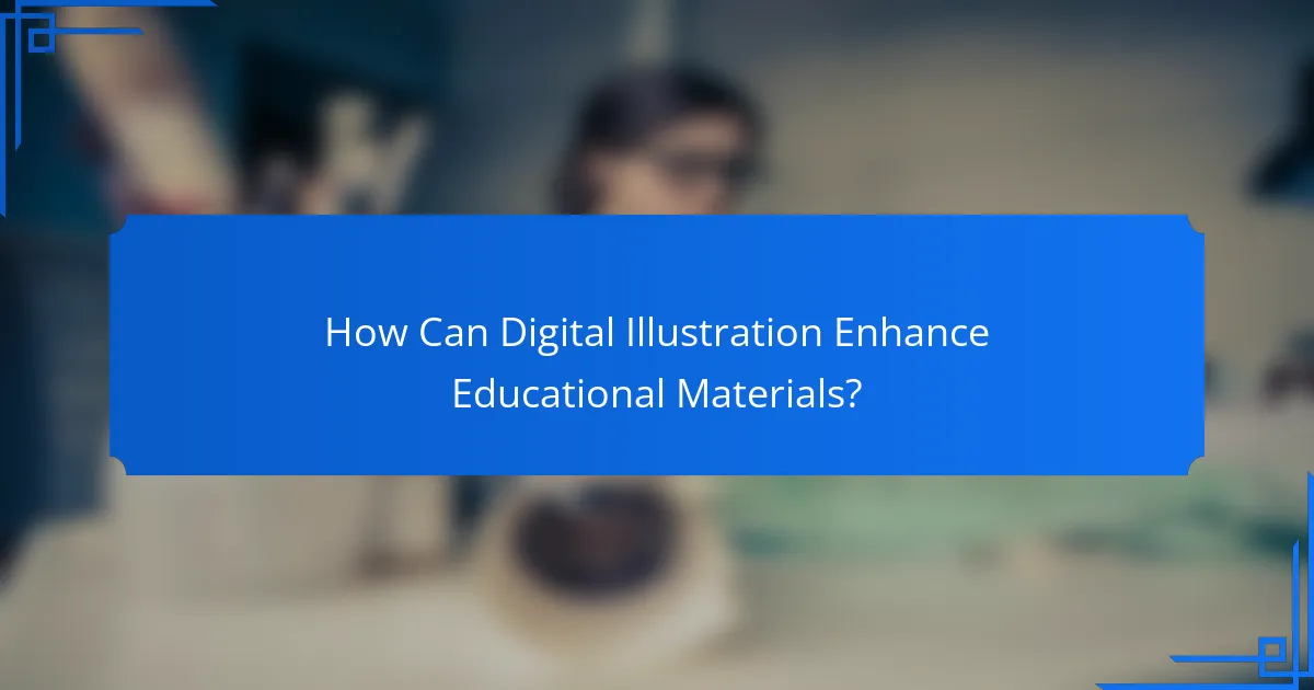 How Can Digital Illustration Enhance Educational Materials?